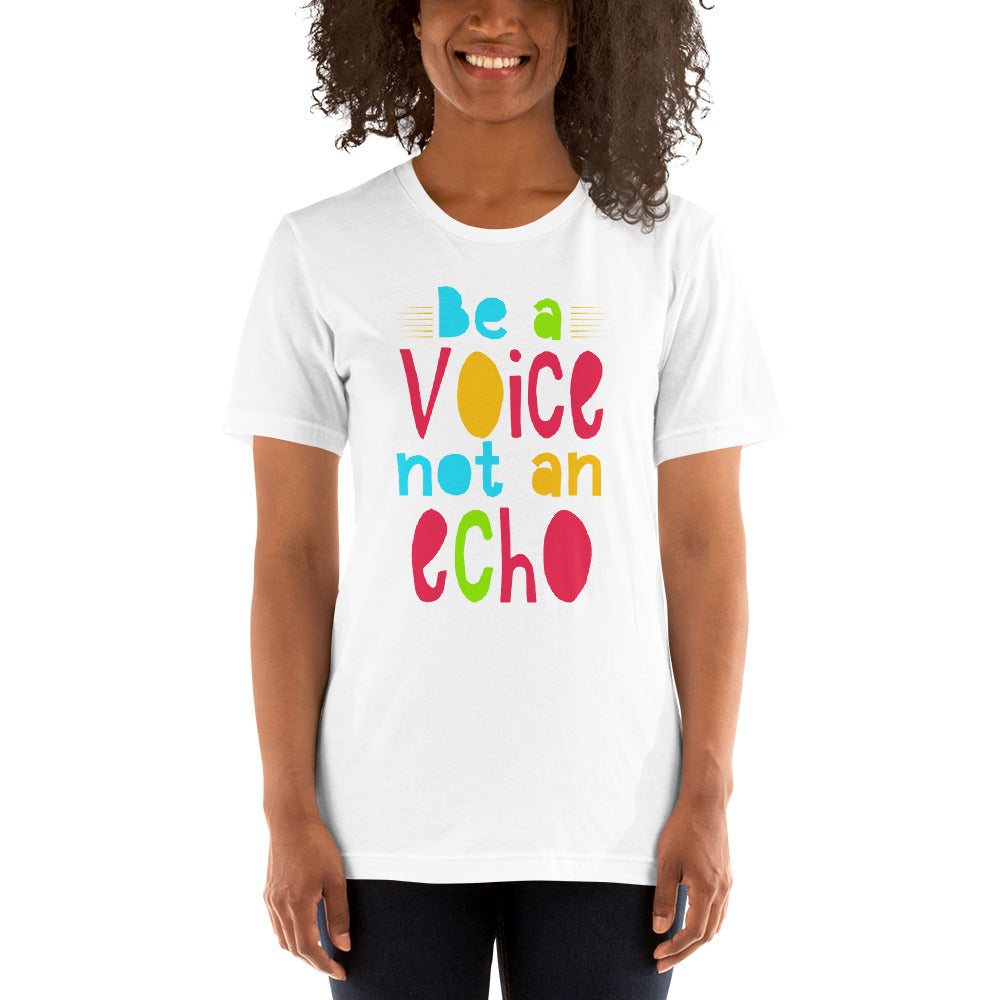 Be a Voice Tee