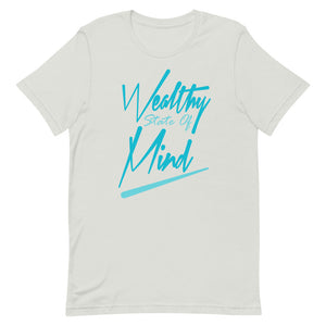 Wealthy State of Mind Tee