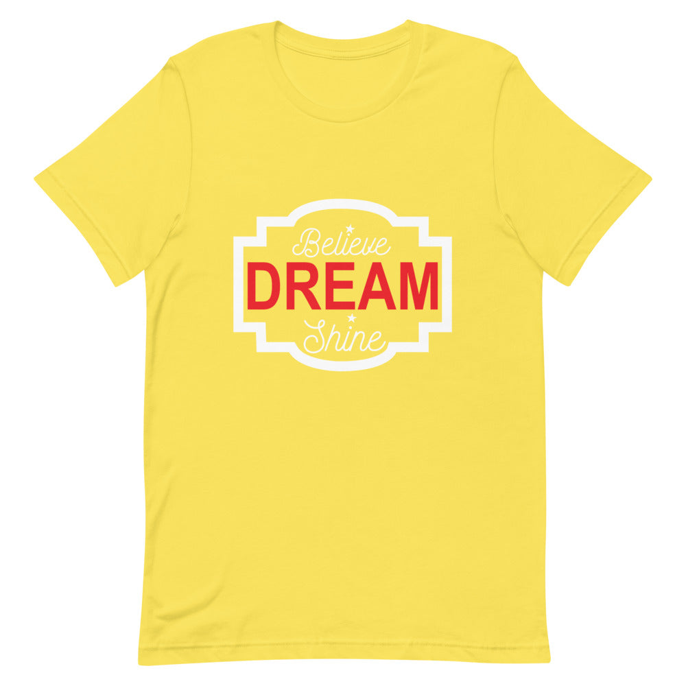 Believe Dream Shine Tee