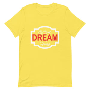 Believe Dream Shine Tee