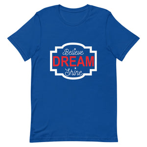 Believe Dream Shine Tee