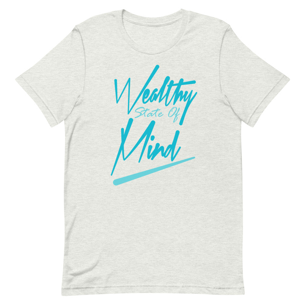 Wealthy State of Mind Tee