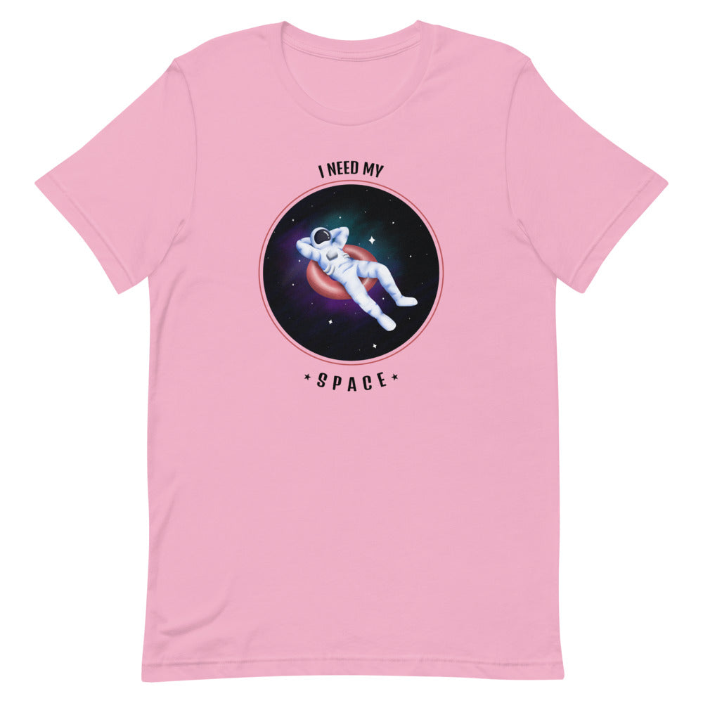 I Need My Space Tee