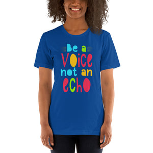 Be a Voice Tee