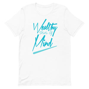 Wealthy State of Mind Tee