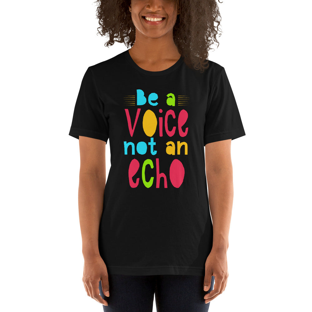 Be a Voice Tee