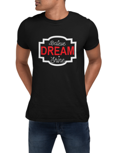 Believe Dream Shine Tee