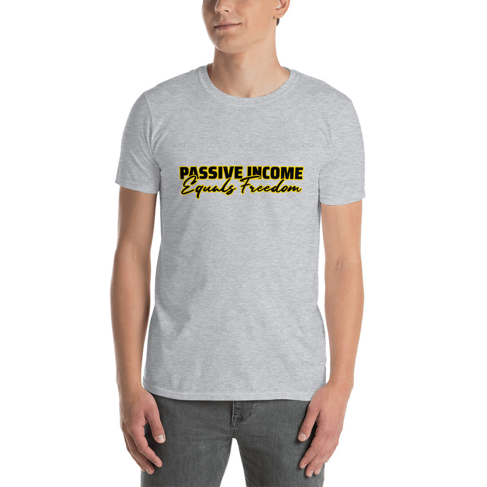 Passive Income = Freedom Gold Line Tee