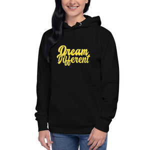 Dream Different Hoodie