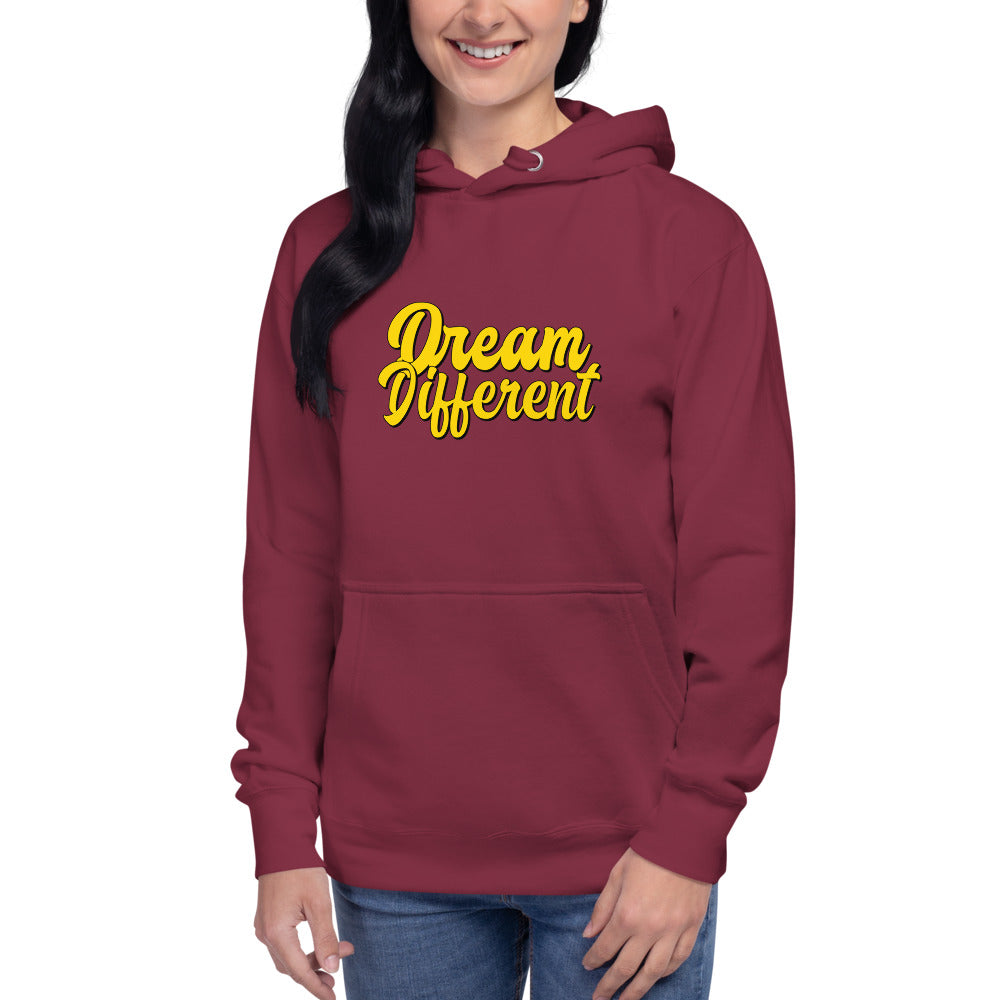 Dream Different Hoodie