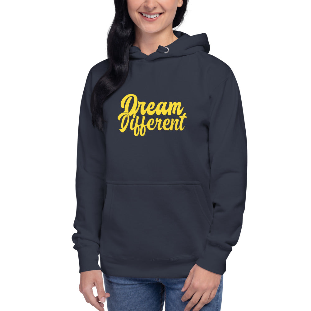 Dream Different Hoodie